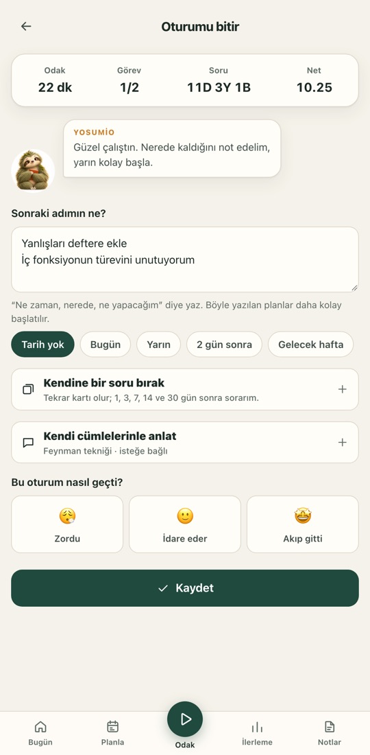 Oturumu bitir ekranı: odak süresi, görev, doğru-yanlış-boş ve net özeti; sonraki adım, tekrar sorusu ve Feynman alanı.